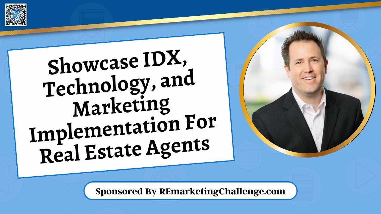 Technology and Implementation for Real Estate Entrepreneurs (Showcase IDX)