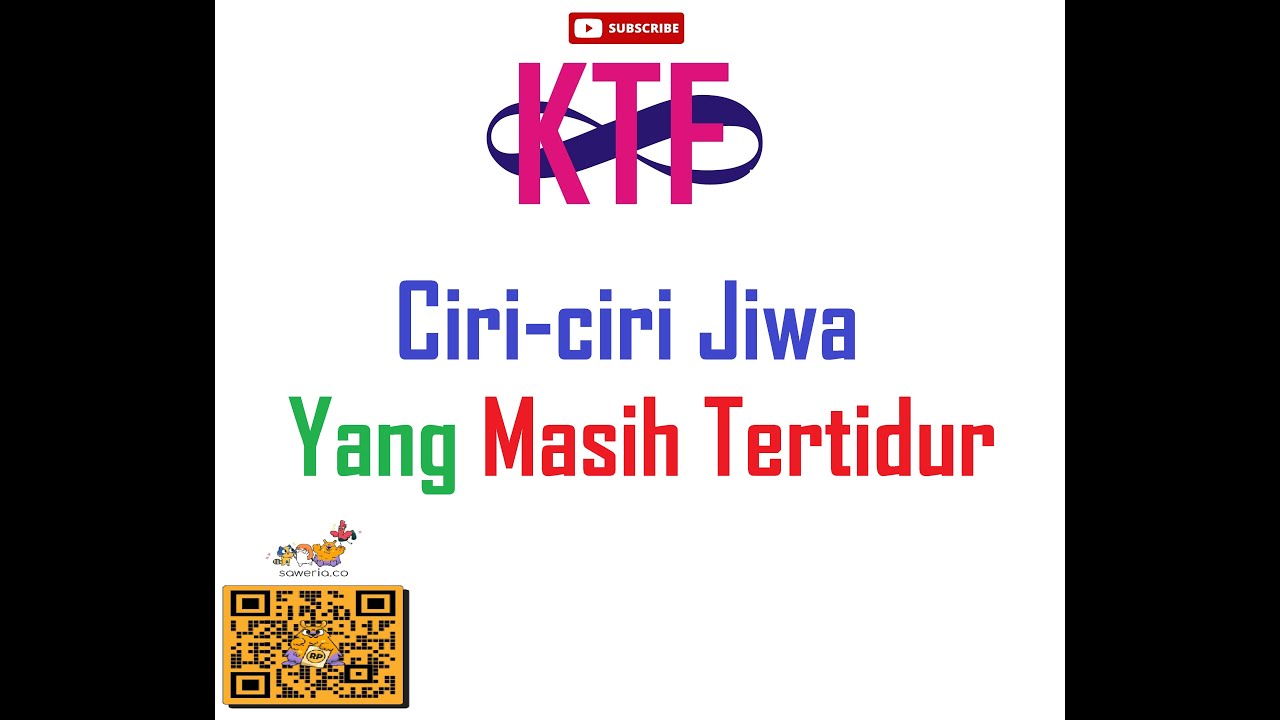 Ciri-ciri Jiwa Yang Masih Tertidur