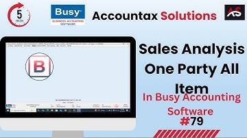 Sales Analysis - One Party All Items in Busy Accounting Software | Busy Accounting Tutorial