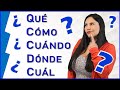 22. Gramática - Cómo hacer preguntas en Español (Interrogativos en Español)  [Learn Spanish]