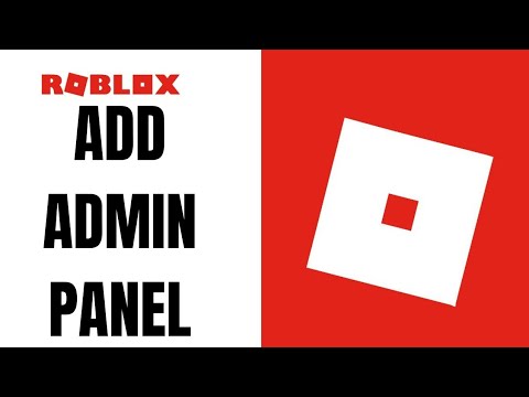 How to add an admin panel into your Roblox Studio - YouTube
