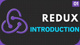 Redux Complete Course #1 | Introduction to Redux