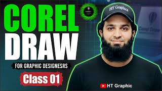 CorelDRAW Class 01 | Graphic Designing Course in Urdu &amp; Hindi | Beginners Tutorial