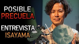 ¿Habrá PRECUELA De Shingeki no Kyojin? - Entrevista A Isayama