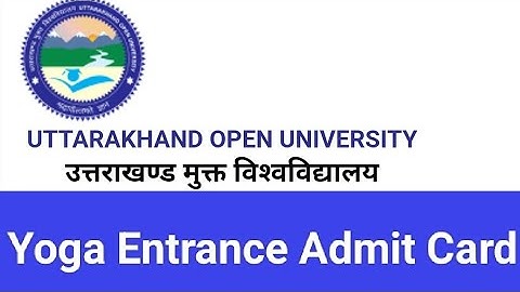 UOU_Entrance Admit Card(BA/MA Yoga)