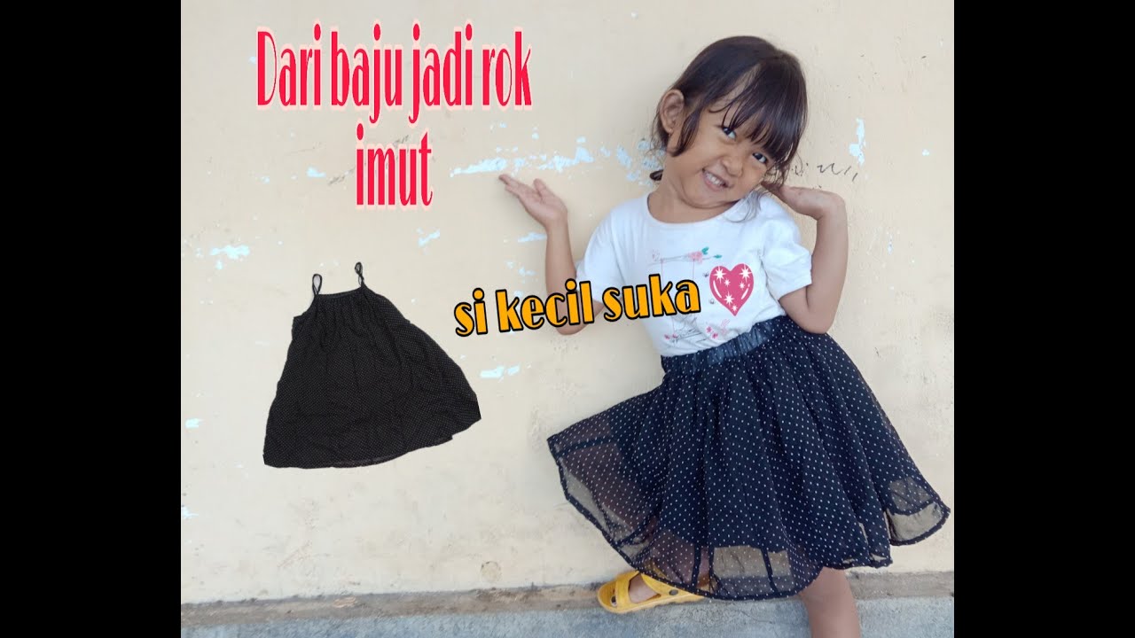 Membuat rok anak  dari  baju  bekas  YouTube