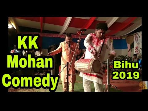 Kk mohan bihu comedy  stage show 2019