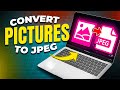 How To Convert Pictures To JPEG Fast (No Download Needed)
