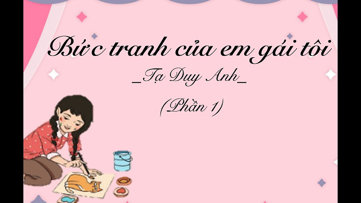 Thể loại của bài bức tranh của em gái tôi