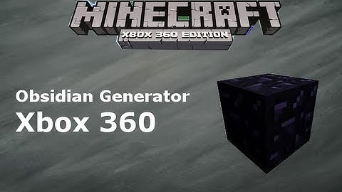 Semi Automatic Obsidian Generator Tutorial minecraft xbox 360