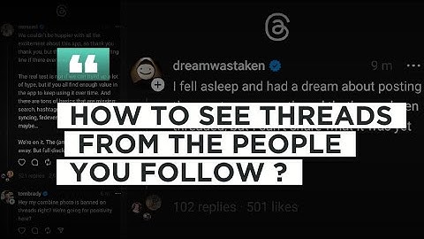 How to see threads from the people you follow on Threads app | Threads an Instagram app