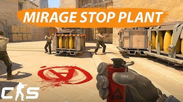 CS2 Mirage - Stop Enemies Plant A&B Sites