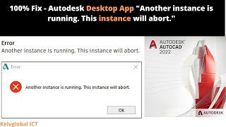 100% Fix - AutoDesk Desktop App "Another instance is running. This instance will abort." screenshot 3