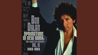 Video thumbnail of "Bob Dylan - Emotionally Yours (Empire Burlesque Alternate Take)"