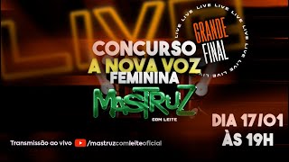 Final Concurso A Nova Voz Feminina do Mastruz | Mastruz com Leite