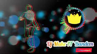 Status WhatsApp dj make it bun dem remix