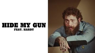 Hide My Gun – Post Malone & HARDY (Lyrics) | Country Rock Hit