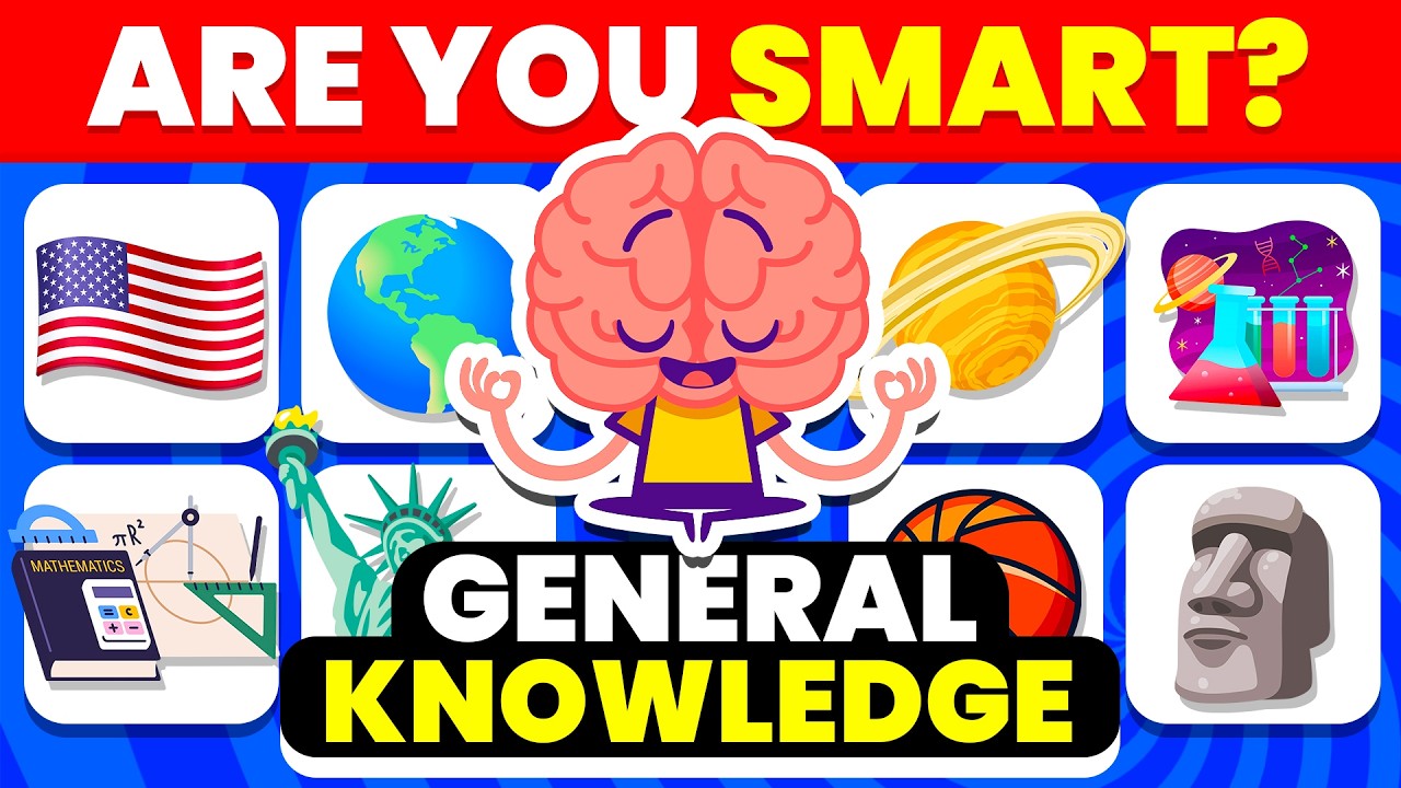 🧠 How Smart Are You? 😏 100 General Knowledge Questions 📚🤓 - YouTube