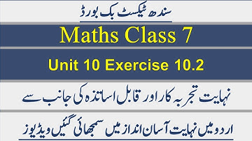 Sindh Board Maths Class 7. Chapter 10 Exercise 10.2