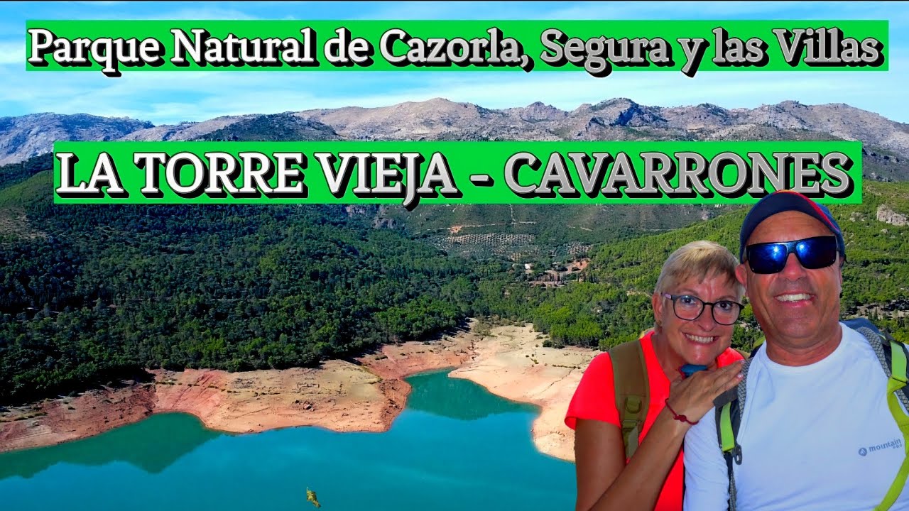 🌄 LA TORRE VIEJA Y LOS CAVARRONES. PARQUE NATURAL DE CAZORLA, SEGURA Y LAS VILLAS. 🎬LVF176-2025