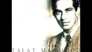 TALAT MAHMOOD (1944) “Tasveer Teri Dil Mera” followed by (1965) RE-RECORDING