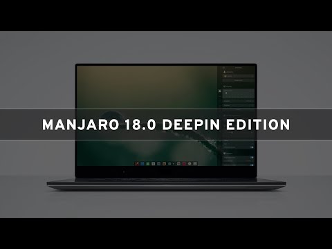 Manjaro 18.0 Deepin Edition - Using Deepin Desktop Environment 15.8 As Default Desktop