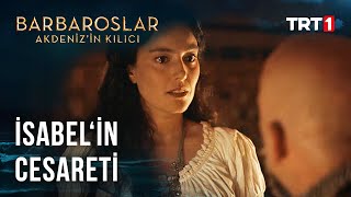 Isabelin Cesareti - Barbaroslar Akdenizin Kılıcı 2. Bölüm