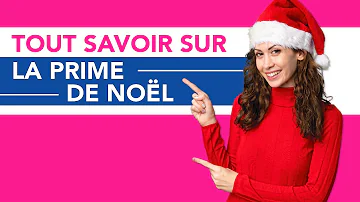 Quel est le montant de la prime de Noël 2021 ?