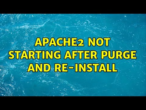 Ubuntu: apache2 not starting after purge and re-install (2 Solutions!!)