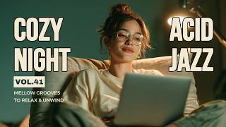 Cozy Night Acid Jazz 🌙 Vol.41 | Mellow Lounge Grooves to Relax & Unwind at Home screenshot 4
