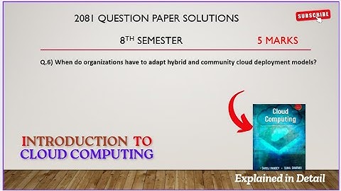 2081 BSCCSIT 8th semester Qno.6 solutions | Cloud computing | 5 marks