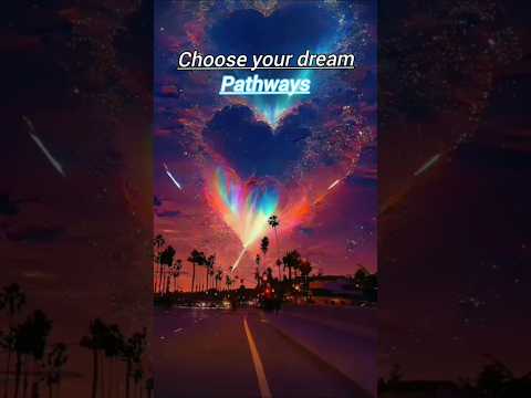 Choose your dream