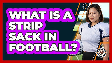 What Is A Strip Sack In Football? - Gridiron Data Digest