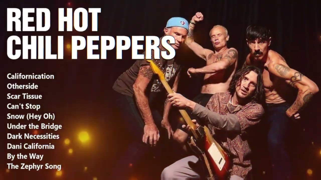 Red Hot Chili Peppers Greatest Hits | Best Songs of the Red Hot Chili Peppers Full Album