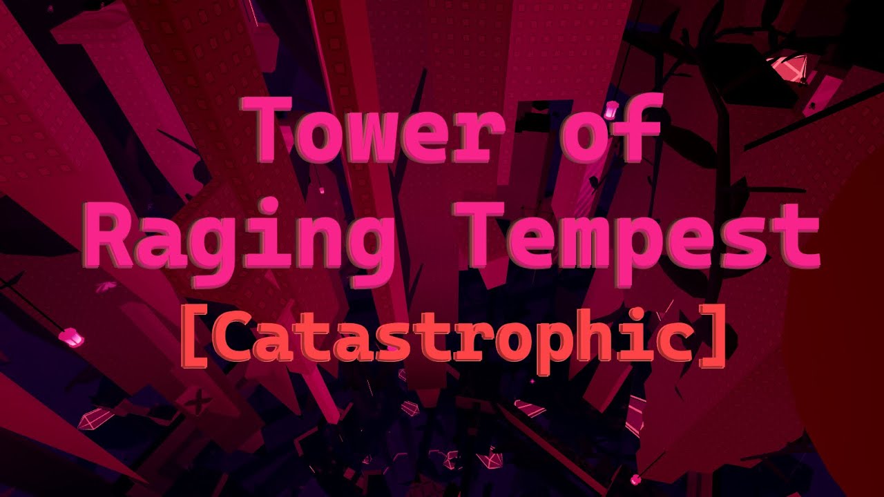 [CATASTROPHIC] Tower of Raging Tempest | EToH Completion - YouTube