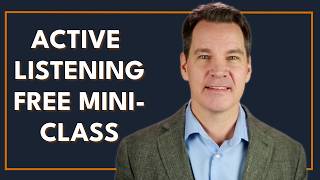 Active Listening Skills Class