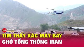 Cực nóng: Tổng thống Iran 'thiệt mạng trong vụ rơi trực thăng' | Tin thế giới mới nhất hôm nay 20/5