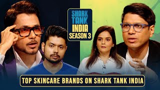 क्या Skincare Brands को मिलेगा Sharks से Offer? | Shark Tank India S3 | Compilation