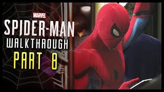 Spider-Man PS4 Walkthrough Part 8 Home Sweet Home