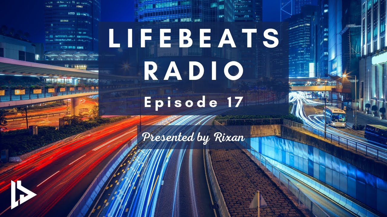 Watch Lifebeats Radio 017 on YouTube Watch Lifebeats Radio 017 on YouTube