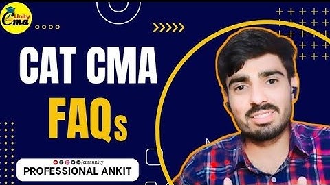 CAT-CMA Course 2023-24 Complete Details||Professional Ankit|| #cmaunity #cmaindia #cmawaledost #cma