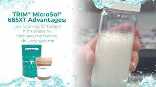 Trim Microsol 685Xt - High-Lubricity, Low-Foam Semisynthetic