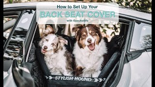 How to Set Up a Back Seat Cover | STYLISH HOUND