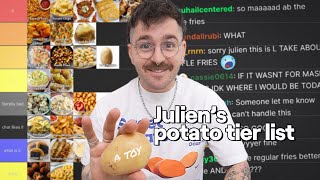 julien upsets everyone with his Potato Tier List