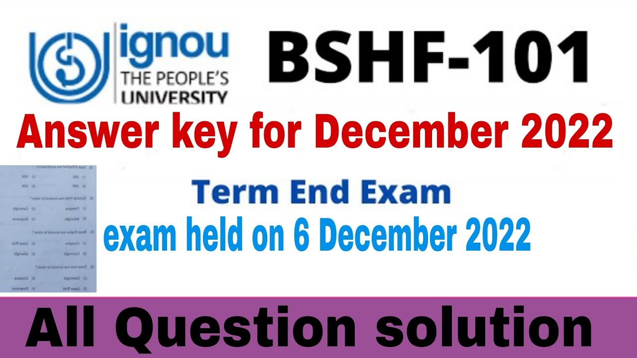 BSHF-101 Answer Key December, 2022 Exam Held on 06-12-2022 - BSHF-101 ...