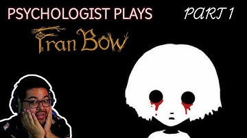Psychologist Plays Fran Bow Part 1