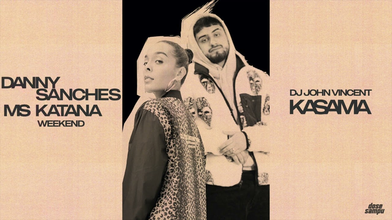 Watch 8. WEEKEND ft. Danny Sanchez & Ms. Katana (AUDIO) on YouTube Watch 8. WEEKEND ft. Danny Sanchez & Ms. Katana (AUDIO) on YouTube