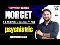 Hattrick #162 High-Yield MCQs Session NORCET 11 by Kamlesh Sir | Dams Nursing