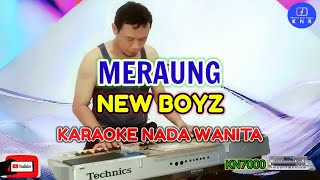 Meraung - Newboyz | Karaoke Nada Wanita