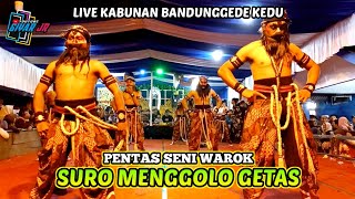 TERBARU!! WAROK SURO MENGGOLO GETAS LIVE KABUNAN BANDUNGGEDE